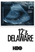 12th & Delaware (2010)
