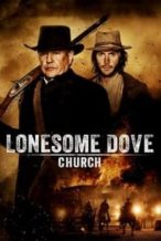Nonton Film Lonesome Dove Church (2014) Subtitle Indonesia Streaming Movie Download