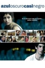 Nonton Film Dark Blue Almost Black (2006) Subtitle Indonesia Streaming Movie Download
