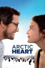 Nonton Film Arctic Heart (2016) Subtitle Indonesia Streaming Movie Download