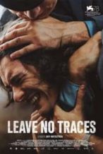 Nonton Film Leave No Traces (2021) Subtitle Indonesia Streaming Movie Download
