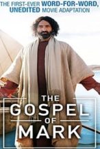 Nonton Film The Gospel of Mark (2015) Subtitle Indonesia Streaming Movie Download