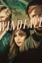 Nonton Film Windfall (2022) Subtitle Indonesia Streaming Movie Download