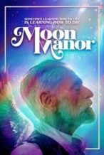 Nonton Film Moon Manor (2021) Subtitle Indonesia Streaming Movie Download