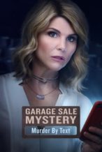 Nonton Film Garage Sale Mystery: Murder By Text (2017) Subtitle Indonesia Streaming Movie Download