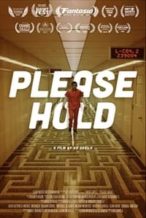 Nonton Film Please Hold (2020) Subtitle Indonesia Streaming Movie Download