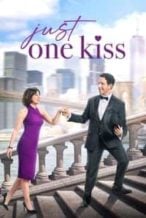 Nonton Film Just One Kiss (2022) Subtitle Indonesia Streaming Movie Download