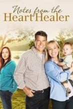 Nonton Film Notes from the Heart Healer (2012) Subtitle Indonesia Streaming Movie Download