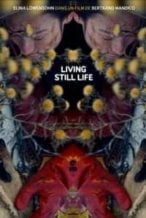 Nonton Film Living Still Life (2014) Subtitle Indonesia Streaming Movie Download