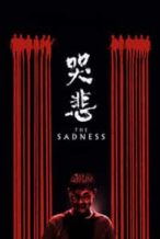 Nonton Film The Sadness (2021) Subtitle Indonesia Streaming Movie Download