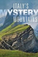 Italy’s Mystery Mountains (2014)