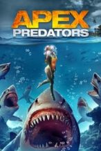 Nonton Film Apex Predators (2021) Subtitle Indonesia Streaming Movie Download
