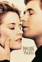 Nonton Film Prelude to a Kiss (1992) Subtitle Indonesia Streaming Movie Download