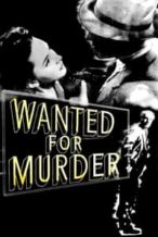 Nonton Film Wanted for Murder (1946) Subtitle Indonesia Streaming Movie Download