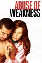 Nonton Film Abuse of Weakness (2014) Subtitle Indonesia Streaming Movie Download