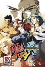 Nonton Film Fatal Fury: Legend of the Hungry Wolf (1992) Subtitle Indonesia Streaming Movie Download