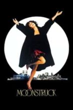 Nonton Film Moonstruck (1987) Subtitle Indonesia Streaming Movie Download