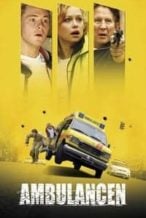 Nonton Film The Ambulance (2005) Subtitle Indonesia Streaming Movie Download