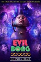 Nonton Film Evil Bong 888: Infinity High (2022) Subtitle Indonesia Streaming Movie Download