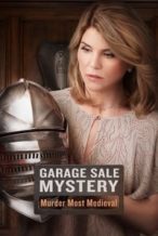 Nonton Film Garage Sale Mystery: Murder Most Medieval (2017) Subtitle Indonesia Streaming Movie Download