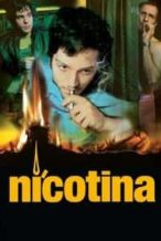 Nonton Film Nicotina (2003) Subtitle Indonesia Streaming Movie Download