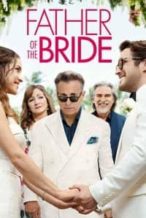 Nonton Film Father of the Bride (2022) Subtitle Indonesia Streaming Movie Download