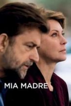 Nonton Film Mia madre (2015) Subtitle Indonesia Streaming Movie Download