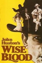Nonton Film Wise Blood (1979) Subtitle Indonesia Streaming Movie Download