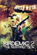 Nonton Film Birdemic 2: The Resurrection (2013) Subtitle Indonesia Streaming Movie Download