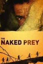 Nonton Film The Naked Prey (1965) Subtitle Indonesia Streaming Movie Download