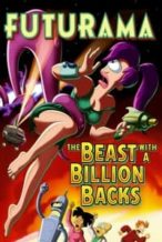 Nonton Film Futurama: The Beast with a Billion Backs (2008) Subtitle Indonesia Streaming Movie Download