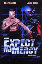 Nonton Film Expect No Mercy (1995) Subtitle Indonesia Streaming Movie Download