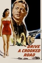 Nonton Film Drive a Crooked Road (1954) Subtitle Indonesia Streaming Movie Download
