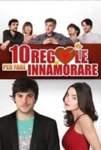 Nonton Film 10 Rules for Falling in Love (2012) Subtitle Indonesia Streaming Movie Download
