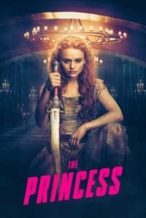 Nonton Film The Princess (2022) Subtitle Indonesia Streaming Movie Download