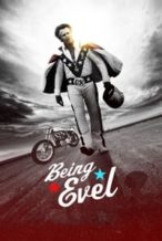Nonton Film Being Evel (2015) Subtitle Indonesia Streaming Movie Download