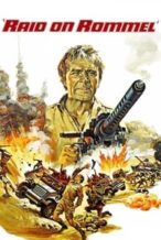 Nonton Film Raid on Rommel (1971) Subtitle Indonesia Streaming Movie Download
