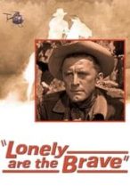 Nonton Film Lonely Are the Brave (1962) Subtitle Indonesia Streaming Movie Download
