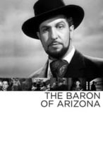 Nonton Film The Baron of Arizona (1950) Subtitle Indonesia Streaming Movie Download
