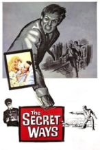 Nonton Film The Secret Ways (1961) Subtitle Indonesia Streaming Movie Download
