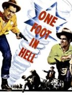 Nonton Film One Foot in Hell (1960) Subtitle Indonesia Streaming Movie Download