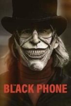 Nonton Film The Black Phone (2022) Subtitle Indonesia Streaming Movie Download