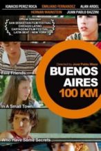 Nonton Film Buenos Aires 100 km (2005) Subtitle Indonesia Streaming Movie Download