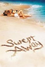 Nonton Film Swept Away (2002) Subtitle Indonesia Streaming Movie Download
