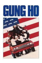 Nonton Film Gung Ho (1986) Subtitle Indonesia Streaming Movie Download