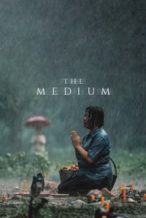 Nonton Film The Medium (2021) Subtitle Indonesia Streaming Movie Download