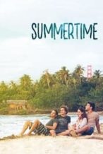 Nonton Film Summertime (2016) Subtitle Indonesia Streaming Movie Download