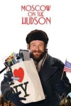 Nonton Film Moscow on the Hudson (1984) Subtitle Indonesia Streaming Movie Download