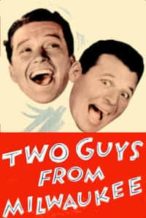 Nonton Film Two Guys from Milwaukee (1946) Subtitle Indonesia Streaming Movie Download