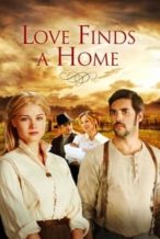 Nonton Film Love Finds A Home (2009) Subtitle Indonesia Streaming Movie Download